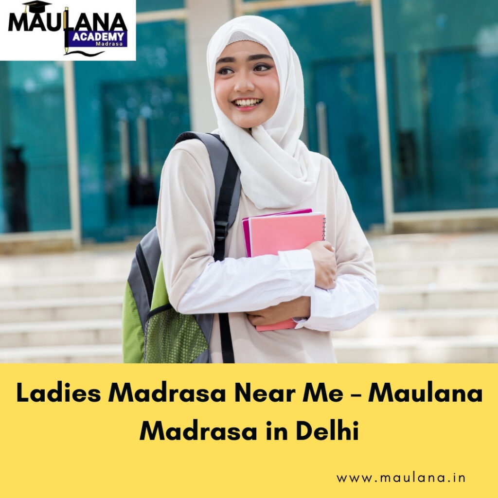 Ladies Madrasa Near Me