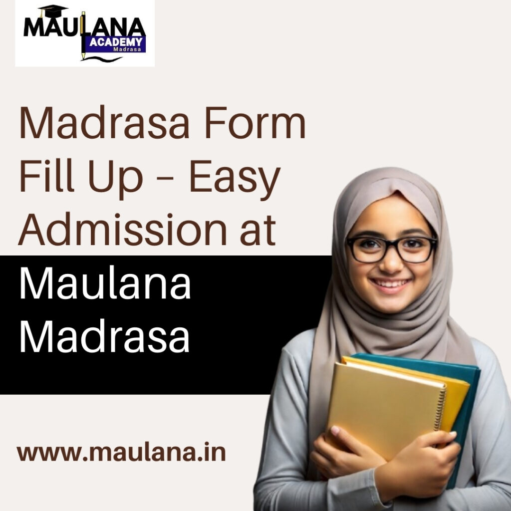 Madrasa Form Fill Up