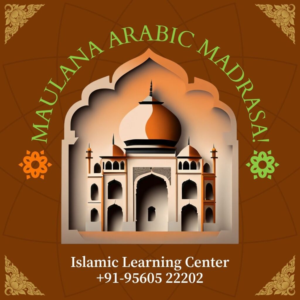Maulana Arabic Madrasa