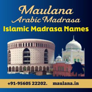 Islamic Madrasa Names