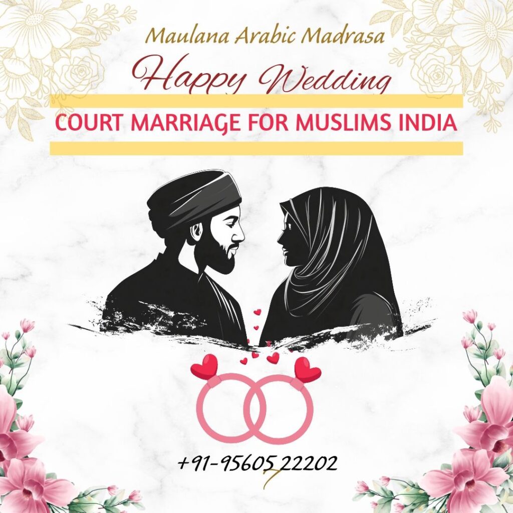 Court Marriage for Muslims India