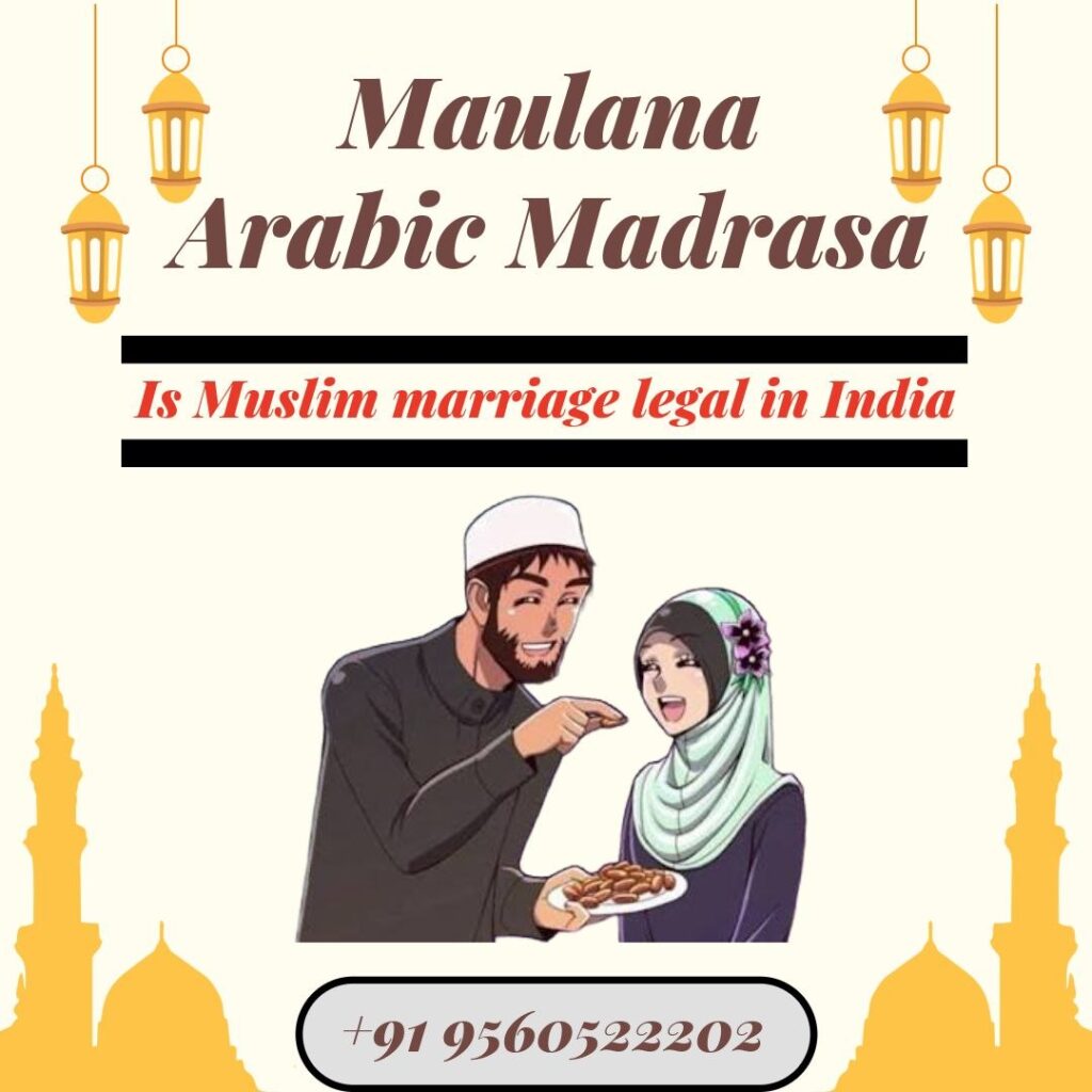 Is Muslim Marriage Legal in India