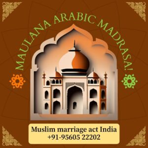 Muslim Marriage Act India