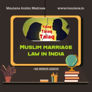 Muslim Marriage Law in India