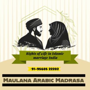 Rights of Wife in Islamic Marriage India