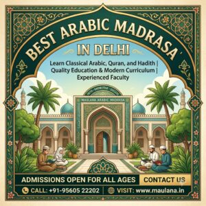 Best Arabic Madrasa in Delhi