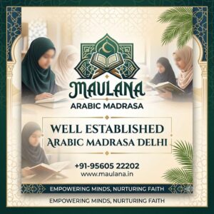 Well Established Arabic Madrasa Delhi