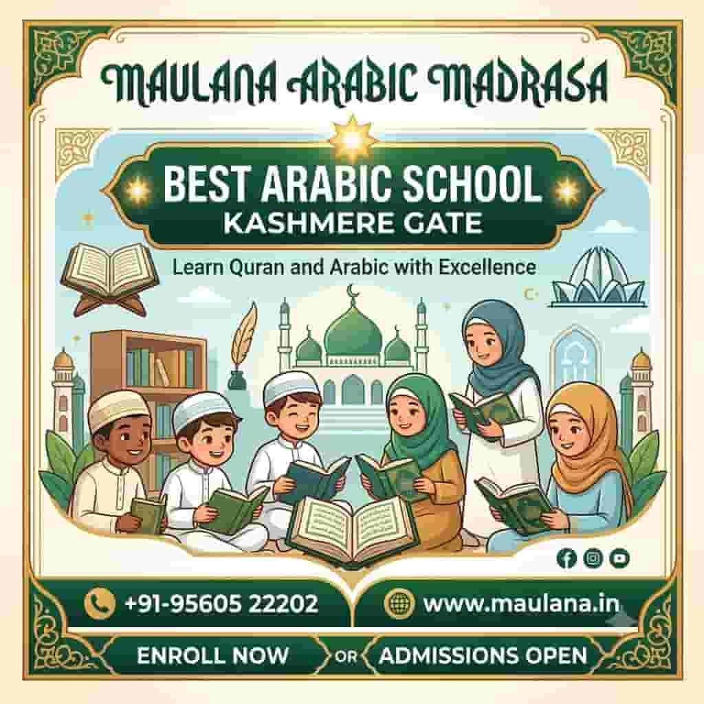 Best Arabic School Kashmere Gate