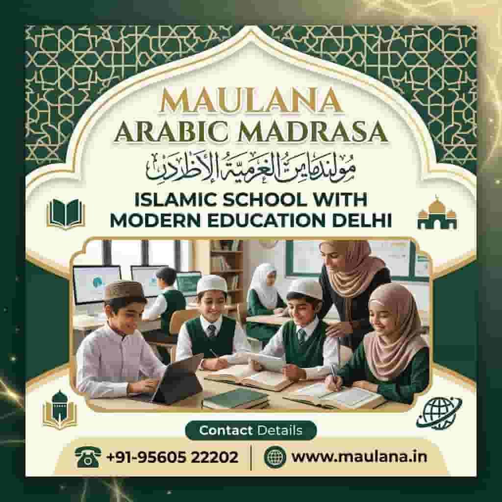 Islamic School with Modern Education Delhi