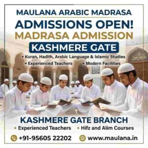 Madrasa Admission Kashmere Gate