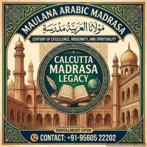 Calcutta Madrasa Legacy