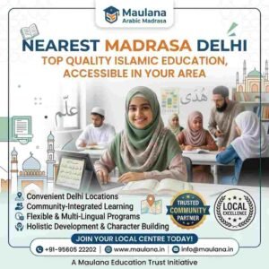 Nearest Madrasa Delhi