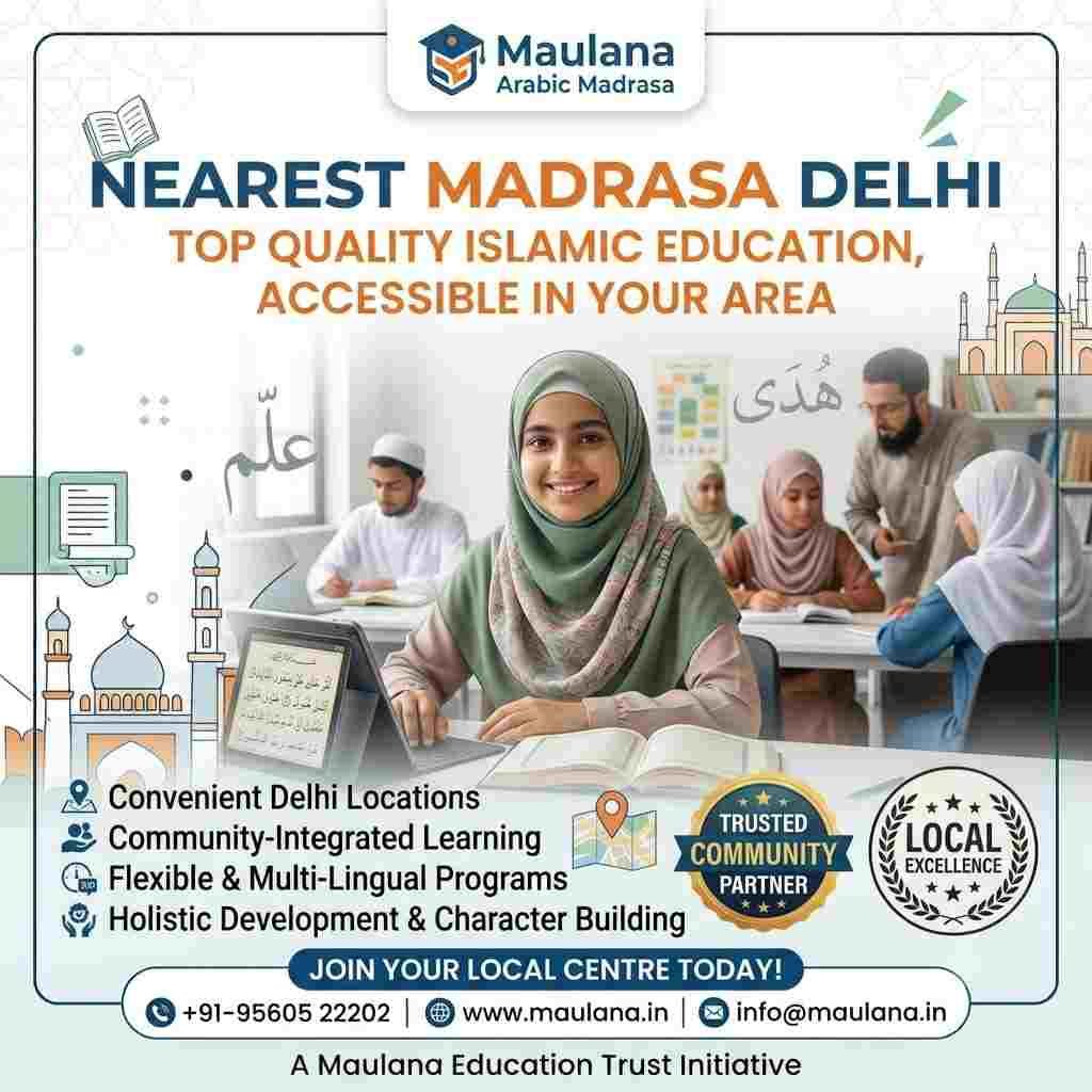 Nearest Madrasa Delhi